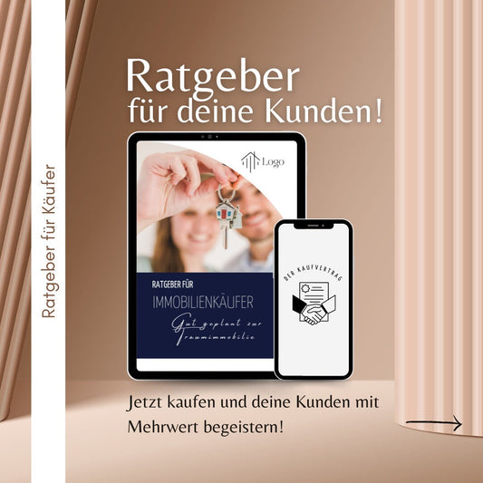 Maklerangebot für Immobilienkäufer - Ratgeber für Immobilienkäufer - Ratgeber für Kunden✶✶Digitales Produkt/Vorlagen-Link✶